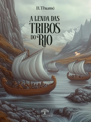 cover image of A Lenda das Tribos do Rio